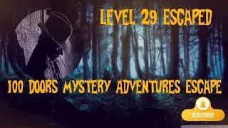 Escape From Level 29 🚪|| How To Scape From 100 Doors Mystery  Adventures Escape..