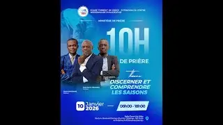 🔴 [Live]  10 heures de pri&egrave;re | Discerner et comprendre les saisons | 10.01.26🔥🙇