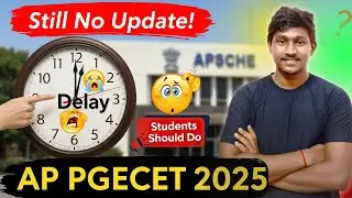 Why No Update on AP PGECET 2025? Full Explanation & What Students Should Do!