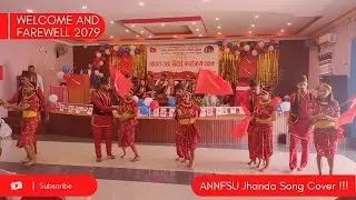 |ANNFSU Jhanda Song| |Welcome and Farewell 2079|