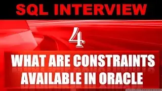What are Constraints in Oracle - [ SQL Interview Question ]
