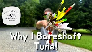 Why I BARESHAFT TUNE my Traditional Bows!!  Recurve, longbow