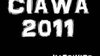 CIAWA - NIE PRZEJMUJ SIĘ