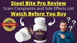 Steel Bite Pro Customer Review: Scam Complaints and Side Effects List (2021) | Watch Before You Buy