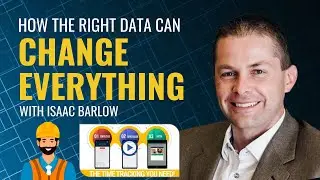 How the right data can CHANGE EVERYTHING with Isaac Barlow