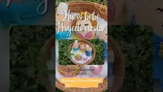 Huevo Beb&eacute;, proyecto escolar 🥚✨😍 #diy #huevos #decorating #decorados #huevosdepascua #ideas #bebe