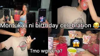 Montukali ni birthday celebration khymao tamo asuk problem mang wngkha hno 🫣 / kno palasi manlya 😂