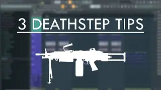 3 Tips For Deathstep Machine Gun Basses