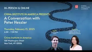 China Institute in America Presents: A Conversation with Peter Hessler