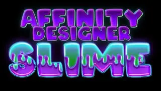 3D Text - Affinity Designer (Slime)