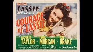 Courage of Lassie by Bronislau Kaper - Soundtrack 0958