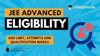 JEE Advanced Eligibility Criteria | Age, Attempts, Marks & Category-Wise Rules Explained