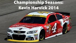 Championship Seasons: Kevin Harvick 2014
