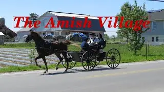 The Amish Village, Discover Lancaster Pennsylvania