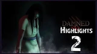 BLOODY MARY! | DAMNED Scary Moments and Funny Moments with Friends #2