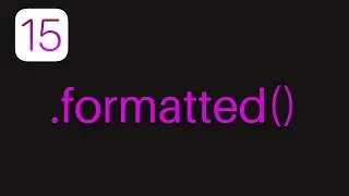iOS 15: Formatter Updates (2021, Xcode 13, Swift 5.5) - iOS for Beginners