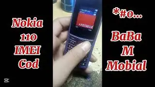 IMEI repair code of Nokia 110  .