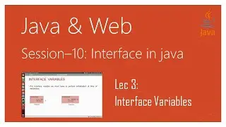 Interface in Java | #3 | Interface Variables