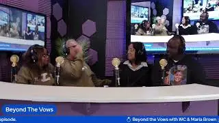 R-SKST Radio Network - Beyond The Vows with WC & Maria Brown