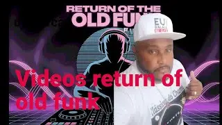 RETURN OF THE OLD FUNK VOL 8