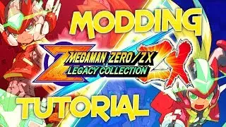 Mega Man Zero/ZX Legacy Collection - MODDING TUTORIAL