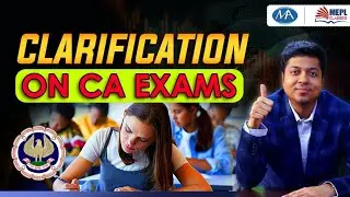 Clarification on ca exams | Don't get mislead