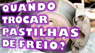 Como saber se a PASTILHA de FREIO está gasta?