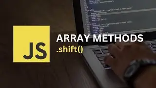 shift array method in JavaScript | JavaScript Tutorials