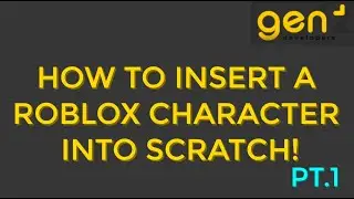 How to Insert A Roblox Character Into Scratch! | Part 1