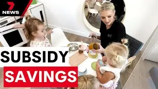Two simple ways to save more on childcare fees  | 7NEWS