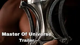 🎥Master of Universe Trailer 2026: (Premier aper&ccedil;u du reboot &eacute;pique 2026 !)