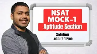 NSAT Mock-1 Aptitude Section Solution