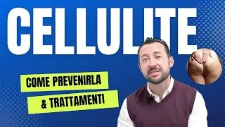 Cellulite: cos&rsquo;&egrave;, come prevenirla e trattamenti (i consigli del dermatologo)