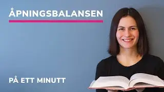 Hvordan legge inn &aring;pningsbalansen