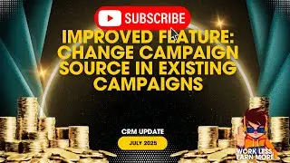 Change Campaign Source in Existing Campaigns