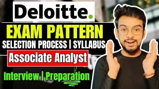 Deloitte Hiring Process Started | Exam Pattern | Interview | Associate Analyst | Fresher