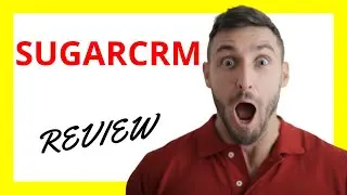 🔥 SugarCRM Review: Pros and Cons