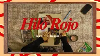Daniela Ram&iacute;rez - Hilo Rojo (Video Oficial)