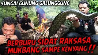 MUKBANG SIDAT RAKSASA DI GUNUNG GALUNGGUNG⁉️IKAN BERWUJUD ULAR YANG SULIT DITANGKAP