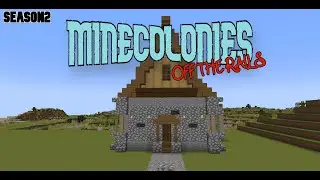Minecolonies Off the Rails - Season 2 | Ep4 - Storage Solution | Tier 1 Steam Punk Residence.