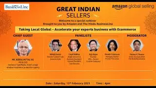 Amazon & BusinessLine Present Taking Local Global - Accelerate your Exports Business with Ecommerce