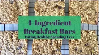 4-Ingredient Breakfast Bars
