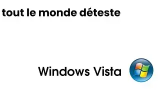 windows Vista=pire OS (syst&egrave;me d'exploitation)