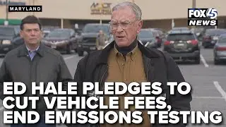 Ed Hale pledges to cut vehicle fees, end emissions testing if elected governor