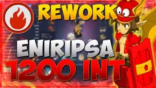 [DOFUS] PVP 1X1: ENIRIPSA 1200 INT REWORK INSANE DAMAGE!