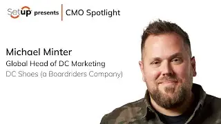 Michael Minter | DC Marketing - CMO Spotlight