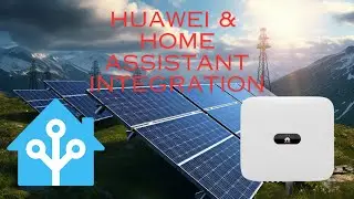 Huawei Inverter & Home Assistant Integration - LIVE DATA