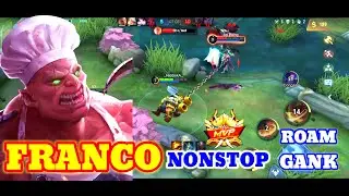 MVP TANK!! FRANCO NONSTOP ROAM & GANK!! BUILD + ITEM   TOP GLOBAL FRANCO