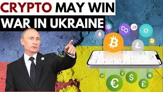 Why Crypto may Win the War in Ukraine