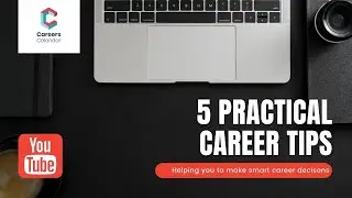 5 Practical Career Tips